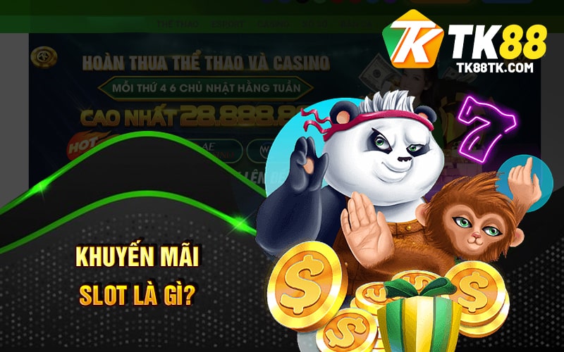 Khuyến Mãi Slot Là Gì?